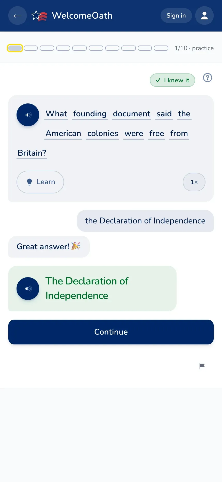 A WelcomeOath practice question asking which founding document said the colonies were free from Britain, answered by typing, with a 'Great answer!' response.