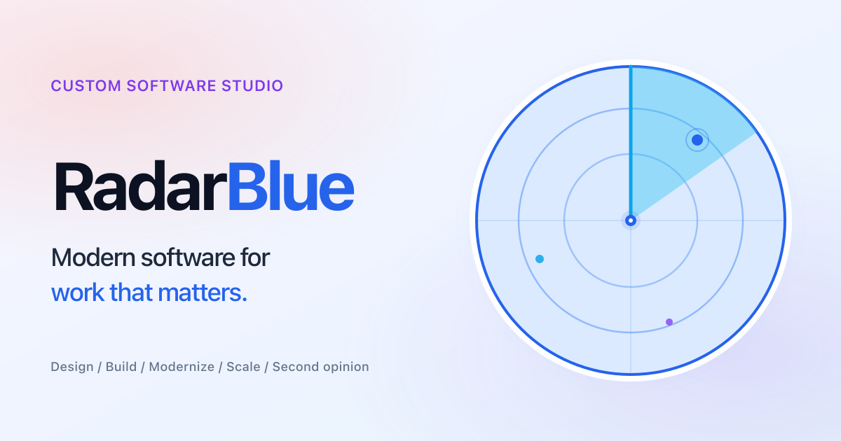 Radar Blue. Custom software for work that matters
